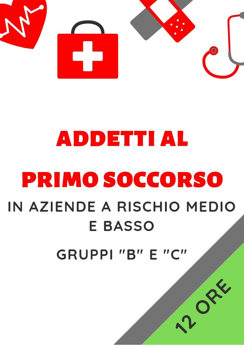 Sicurezza nei luoghi di lavoro- Addetti al Primo Soccorso Aziende a rischio medio e basso